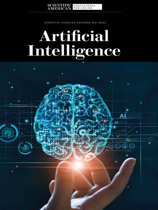 Title details for Artificial Intelligence by Scientific American Editors - Available